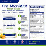 Pump The Fuel Tropical Sunrise pre-workout with Supplement Facts, energy, focus, strength and endurance benefits